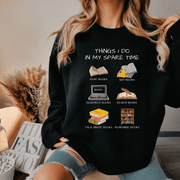 Things I Do In My Spare Time Crewneck Jumper