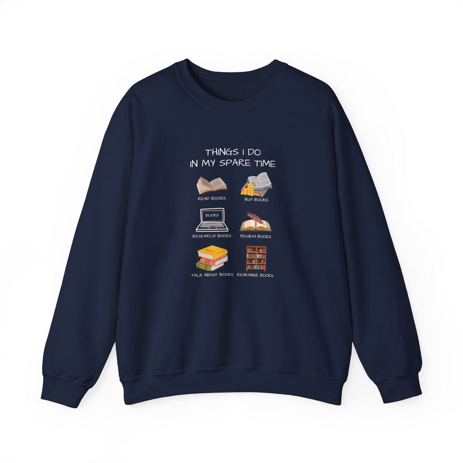 Things I Do In My Spare Time Crewneck Jumper