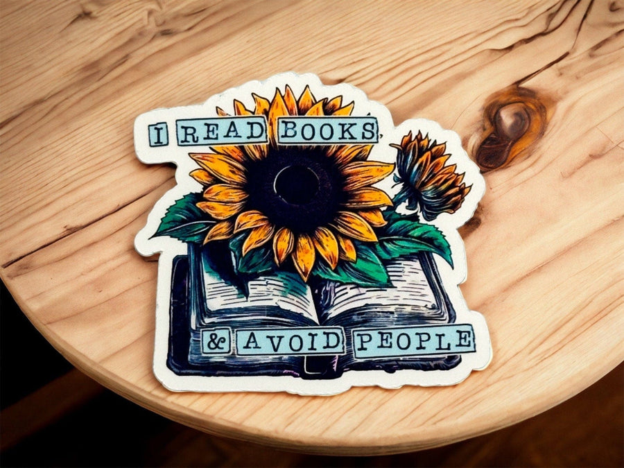 I Read Books and Avoid People Sticker