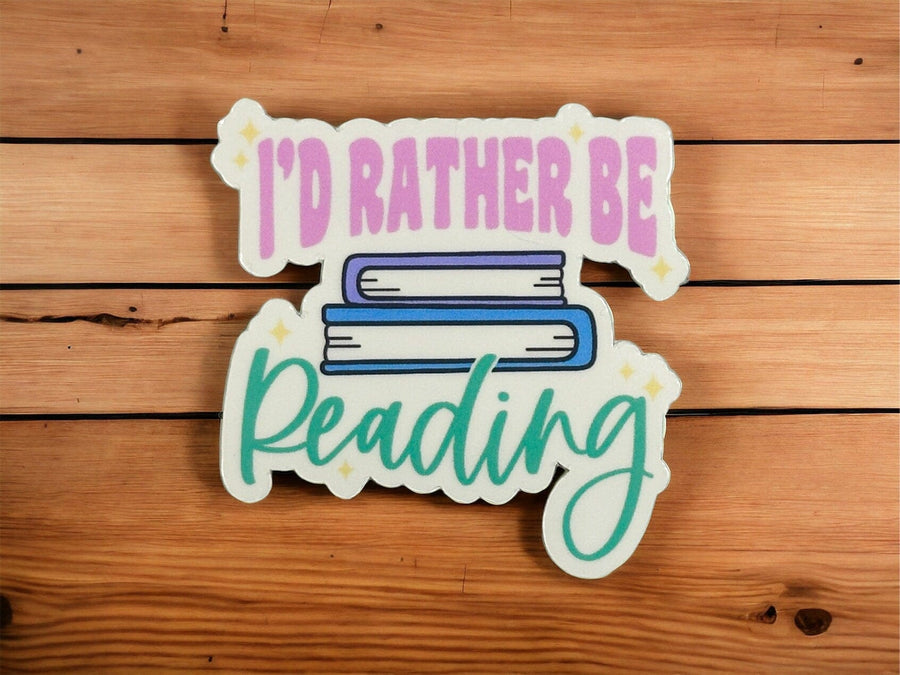 I'd Rather be Reading Sticker