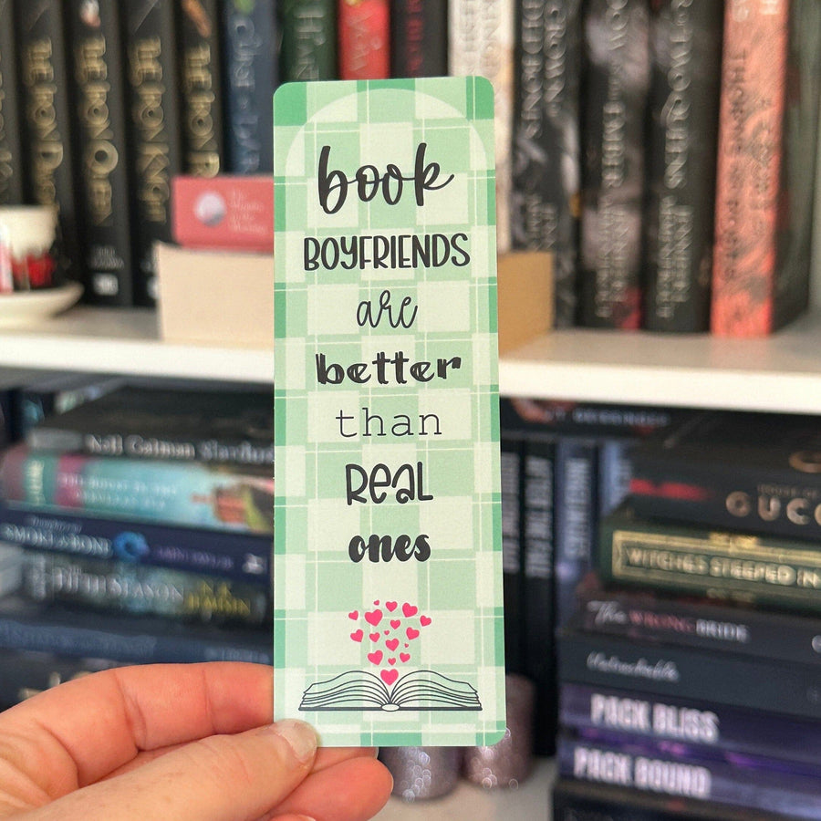 Green books boyfriends are better than real ones bookmark