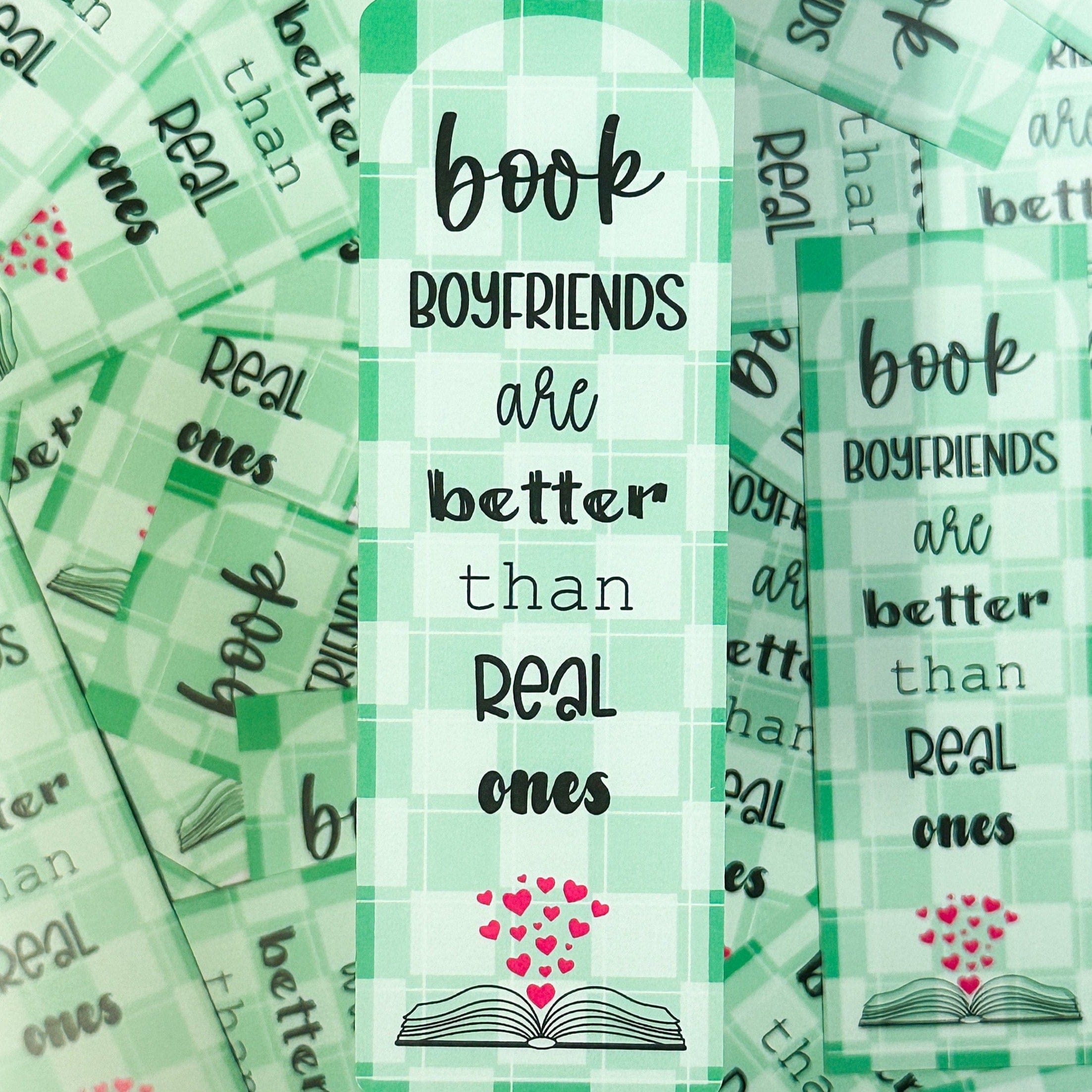 Green books boyfriends are better than real ones bookmark