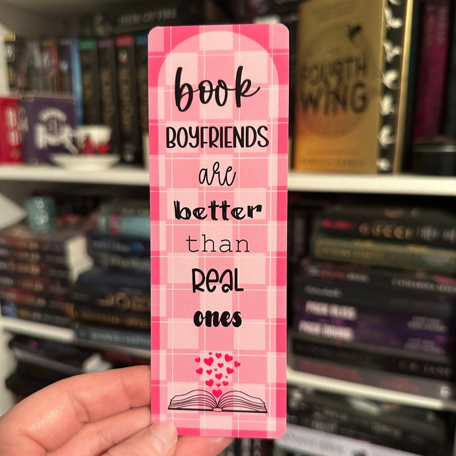 Pink book boyfriends are better than real ones bookmark