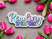Reading is Self Care Sticker