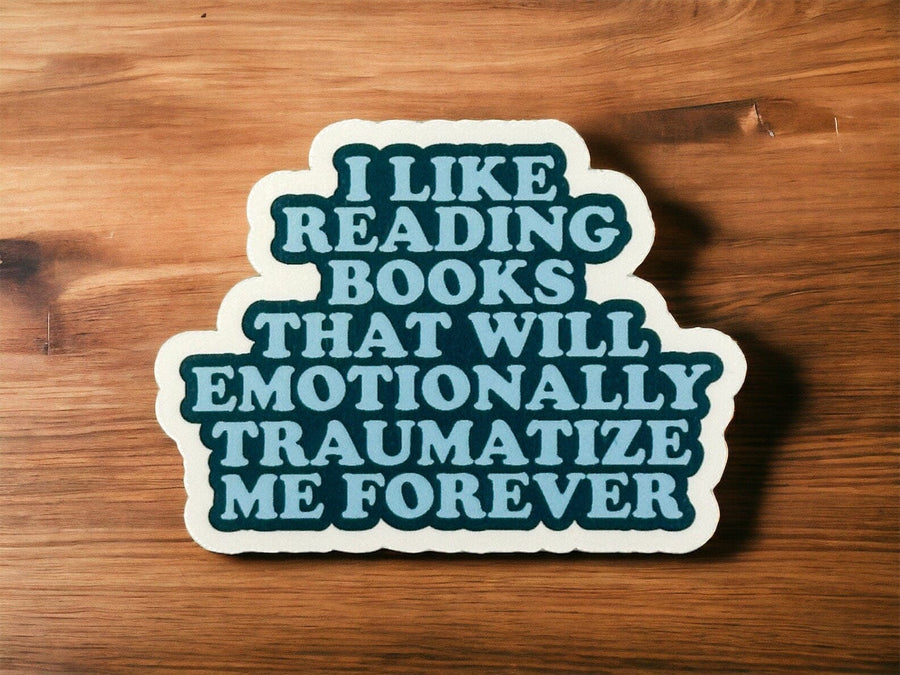 Emotionally Traumatising Books Sticker